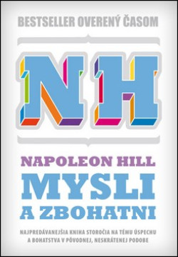 Recenzia na knihu "Mysli a zbohatni" od Napoleona Hilla